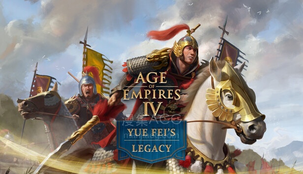 Age of Empires IV: Yue Fei's Legacy on Steam