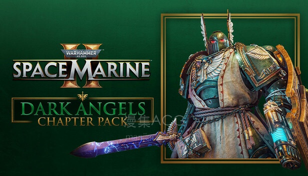 Warhammer 40,000: Space Marine 2 - Dark Angels Chapter Pack on Steam